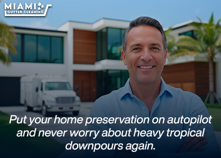 Homeowner Happy and Never Worry About Clogs Again: Recurring Gutter Maintenance Packages in Miami