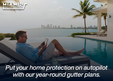 Miami Gutter Maintenance Plans: Routine Cleaning for Home Protection