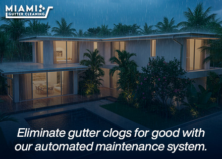 Beautifull House in Miami Eliminating frequent clogs with Miami Gutters Cleaning Services